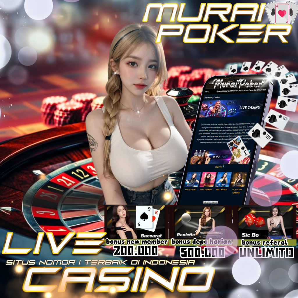 Muraipoker: Situs Taruhan Anti Rungkad Terbaik dan Terpercaya